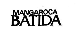 MANGAROCA BATIDA trademark