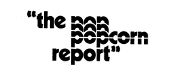 "THE POPCORN REPORT" trademark