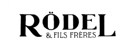 RODEL & FILS FRERES trademark