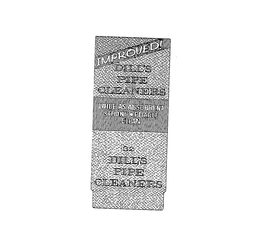 IMPROVED! DILLS PIPE CLEANERS TWICE AS ASORBANT STRONG PLIABLE CLEAN trademark