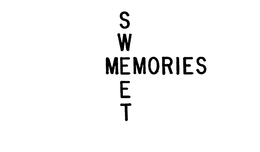 SWEET MEMORIES trademark