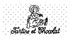 TARTINE ET CHOCOLAT trademark