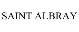 SAINT ALBRAY trademark