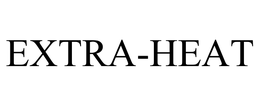 EXTRA-HEAT trademark