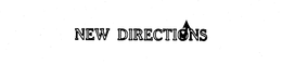 NEW DIRECTIONS trademark