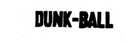DUNK-BALL trademark
