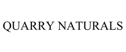 QUARRY NATURALS trademark