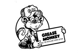 GM GREASE MONKEY THE 10 MINUTE LUBE PROS trademark