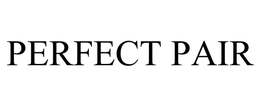 PERFECT PAIR trademark