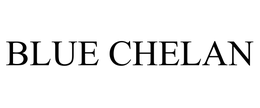BLUE CHELAN trademark
