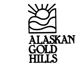 ALASKAN GOLD HILLS trademark