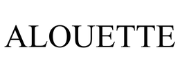 ALOUETTE trademark