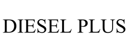DIESEL PLUS trademark