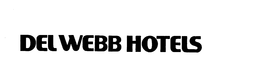 DEL WEBB HOTELS trademark