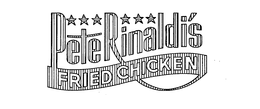 PETE RINALDI'S FRIED CHICKEN trademark