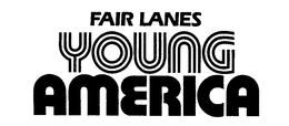 FAIR LANES YOUNG AMERICA trademark