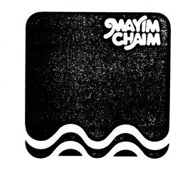 MAYIM CHAIM trademark