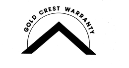 GOLD CREST WARRANTY trademark