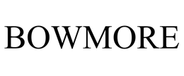 BOWMORE trademark