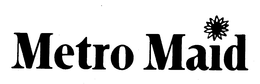 METRO MAID trademark