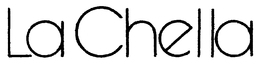 LA CHELLA trademark