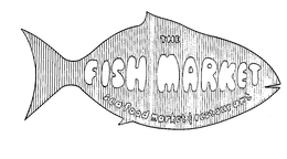 THE FISH MARKET SEA FOOD MARKET AND RESTAURANT trademark