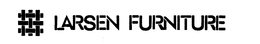 LARSEN FURNITURE trademark