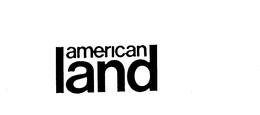 AMERICAN LAND trademark
