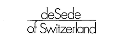 DESEDE OF SWITZERLAND trademark