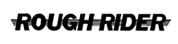 ROUGH RIDER trademark