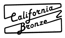 CALIFORNIA BRONZE trademark