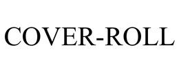 COVER-ROLL trademark