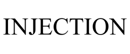 INJECTION trademark