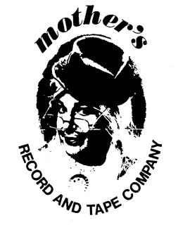 MOTHER'S RECORD AND TAPE COMPANY trademark