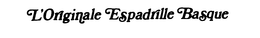 L'ORIGINALE ESPADRILLE BASQUE trademark
