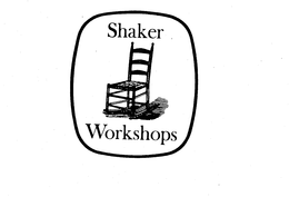 SHAKER WORKSHOPS trademark