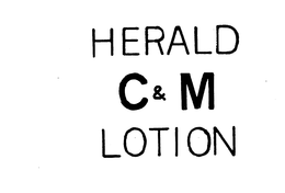HERALD C&M LOTION trademark
