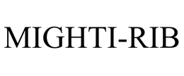 MIGHTI-RIB trademark