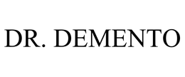 DR. DEMENTO trademark