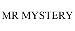 MR MYSTERY trademark