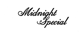 MIDNIGHT SPECIAL trademark
