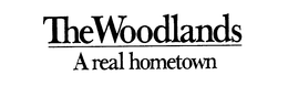 THE WOODLANDS A REAL HOMETOWN trademark
