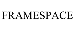 FRAMESPACE trademark