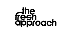 THE FRESH APPROACH trademark