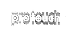PRO TOUCH trademark