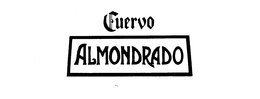 CUERVO ALMONDRADO trademark