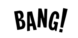 BANG! trademark