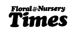 FLORAL & NURSERY TIMES trademark