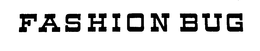 FASHION BUG trademark