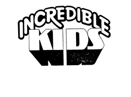 INCREDIBLE KIDS trademark